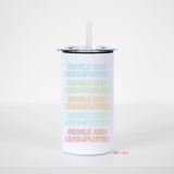 Mugsby - Single and Unemployed Kids Stainless Steel Short Travel Cup