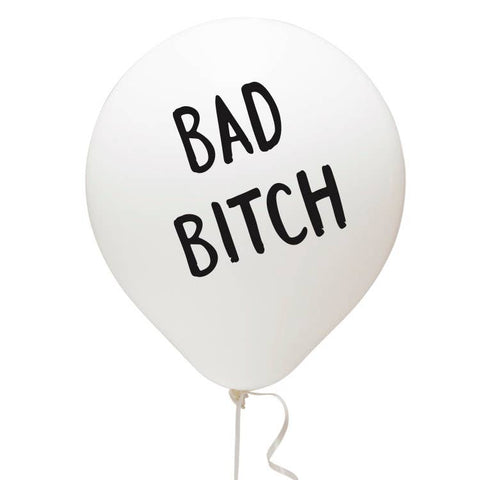 Bad Bitch Balloon