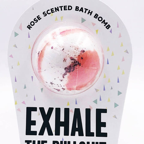 Exhale the Bullshit Bath Bomb