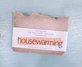 Old Soul Soap Company Inc - House Warming