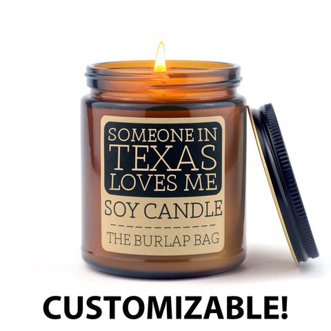 Someone in (your city/state) loves me - 9oz soy candle