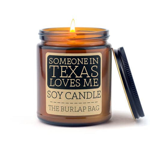 Someone in Texas loves me Soy Candle 9oz